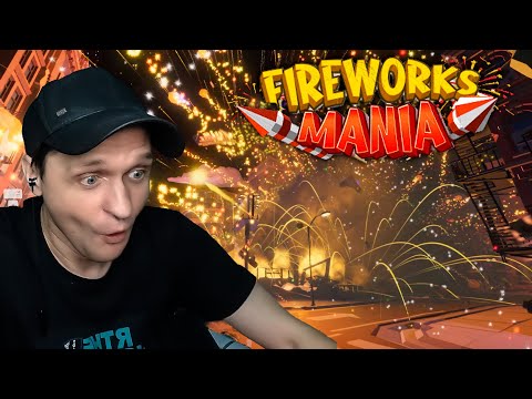Видео: Праздник в каждый дом - Fireworks Mania - An Explosive Simulator