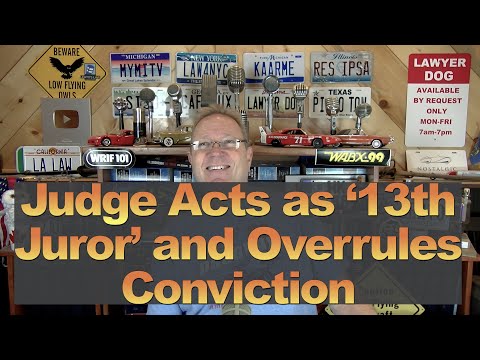 Видео: Судья выступает в роли «13-го присяжного» и отменяет обвинительный приговор присяжных