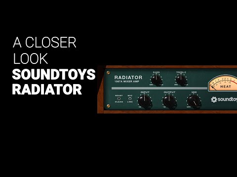 Видео: Глубокое погружение в RADIATOR от Soundtoys — руководство-руководство