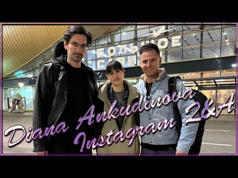 Видео: Diana Ankudinova ( Диана Анкудинова ) Answers questions on Insta #2 - Отвечает на вопросы в Insta #2