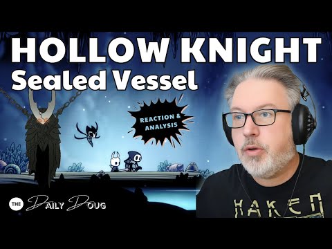 Видео: Впервые слышу музыку HOLLOW NIGHT (Sealed Vessel) | Реакция и анализ | The Daily Doug