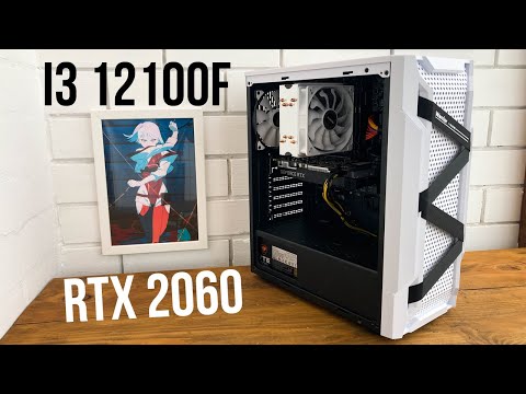 Видео: СБОРКА И ТЕСТ RTX2060 И INTEL i3 12100F (БЮДЖЕТНЫЙ ИГРОВОЙ КОМПЬЮТЕР, ПК | ТЕСТЫ В ИГРАХ)