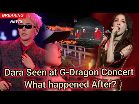 Видео: Неожиданное появление Дары на концерте G-Dragon после Бангкока вызвало ажиотаж
