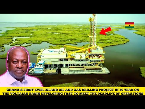 Видео: ПЕРВЫЙ В ИСТОРИИ ГАНЫ ПРОЕКТ ПО БУРЕНИЮ НЕФТИ НА СУШЕ В БАССЕЙНЕ ВОЛЬТИИ БУДЕТ ВВЕДЕН В ЭКСПЛУАТА...