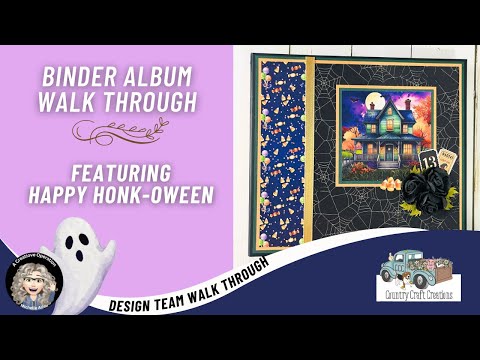 Видео: Прогулка по альбому Country Craft Creations Binder с Хэппи Хонк-Оуэном
