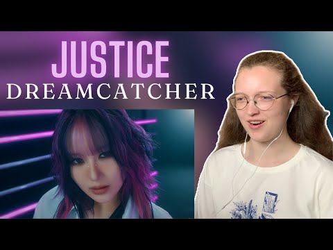 Видео: Первая реакция на Dreamcatcher(드림캐쳐) 'JUSTICE' MV | First Reaction