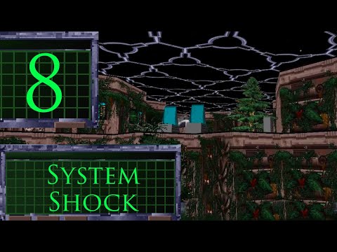 Видео: System Shock - Поход в лес [08]