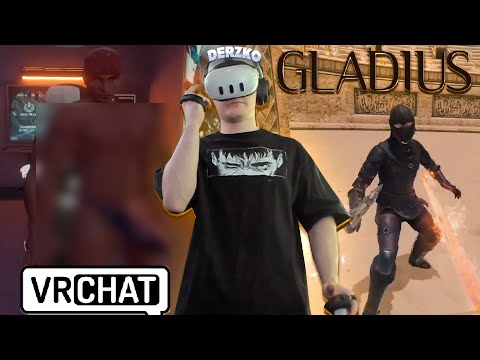 Видео: ДЕРЗКО ЗАШЁЛ В VR CHAT / GLADIUS | derzko69
