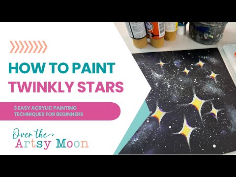 Видео: Как нарисовать мерцающие звезды (3 простых техники рисования акрилом для начинающих)