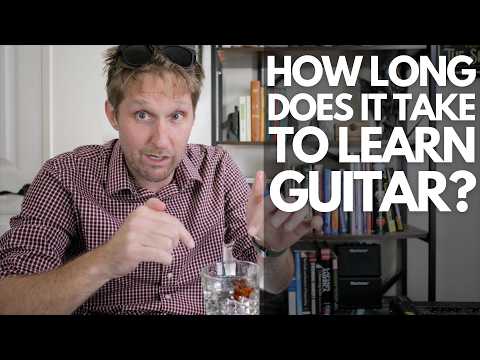 Видео: Сколько времени нужно, чтобы научиться играть на гитаре? - Уроки игры на гитаре со Стюартом!
