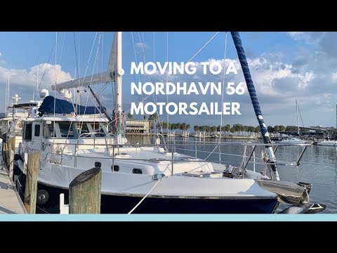 Видео: Переезд в Nordhavn 56 Motorsailer - Эп. 19