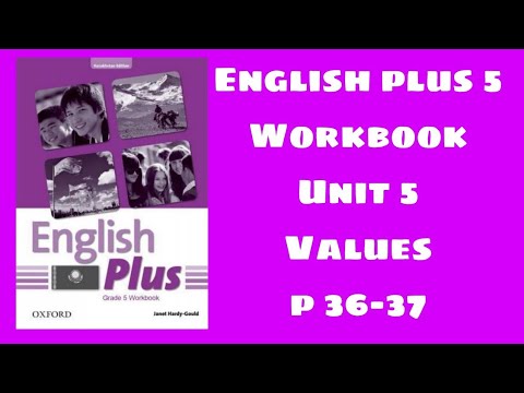 Видео: Workbook 5 сынып 36-37 бет / English plus 5 Workbook p 36-37