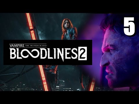 Видео: Бенни ► Vampire The Masquerade - Bloodlines 2 / Прохождение 5