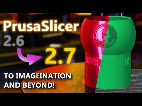 Видео: От 2.6 до 2.7: что нового в последней версии PrusaSlicer?