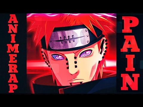 Видео: AnimeRap - Реп про Пейна | Pain Rap 2017