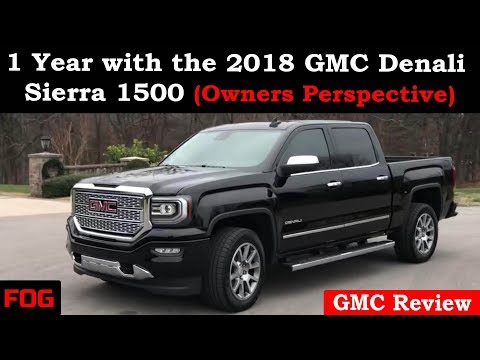 Видео: 1 год с GMC Denali Sierra 1500 4x4 2018 года (взгляд владельца)