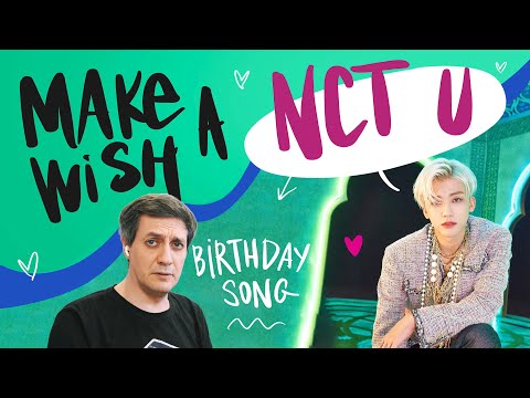 Видео: Честная реакция на NCT U — Make a Wish (Birthday Song)
