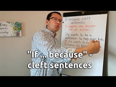 Видео: Cleft-конструкции с «If… because»