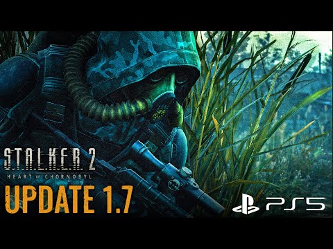 Видео: STALKER 2: Патч 1.7 ВСІ деталі. Огляд на PlayStation 5. Ранній доступ гри