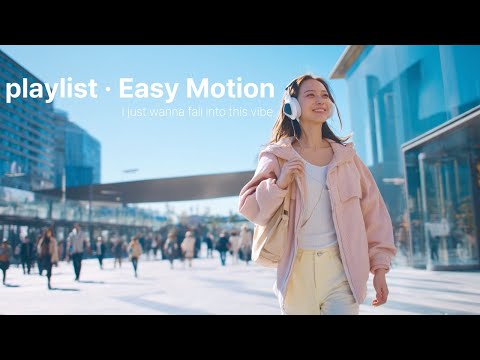 Видео: 🎧 [playlist · Easy Motion] Хочу раствориться в этой атмосфере ☕🎶