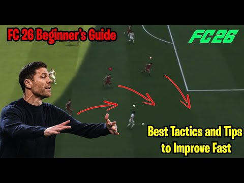 Видео: Руководство для начинающих по FC 26: лучшие тактики и советы для быстрого совершенствования