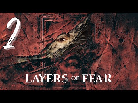 Видео: КАРТИНА Layers of Fear  Прохождение Часть 2