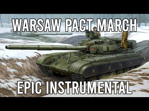 Видео: March of the Warsaw Pact (Песня объединённых армий) - EPIC Instrumental Cover