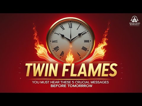 Видео: ⚠️ ПОСЛЕДНЕЕ ПРЕДУПРЕЖДЕНИЕ ОТ БЛИЗНЕЦОВЫХ ПЛАМЕН! Вы ОБЯЗАНЫ услышать эти 5 важных сообщений до ...