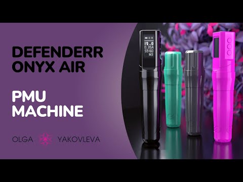 Видео: Defenderr Onyx Air Обзор | Машинка для Перманентного Макияжа | Тату Машинка | Яковлева Ольга