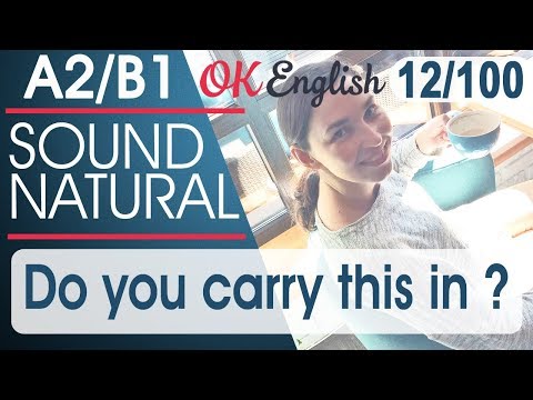 Видео: 12/100 Do you carry this in ...? 🇺🇸 Курс разговорного английского языка: 100 English phrases