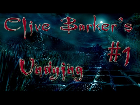 Видео: Замок с призраками - Давайте поиграем в Clive Barker's: Undying #1