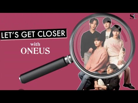 Видео: Oneus Let's get closer (рус.саб)