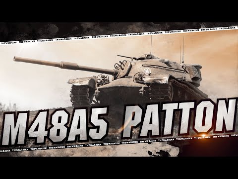 Видео: M48A5 PATTON 🔴 НОВАЯ ИСТОРИЯ ТРЕХ ОТМЕТОК 🔴 МИР ТАНКОВ