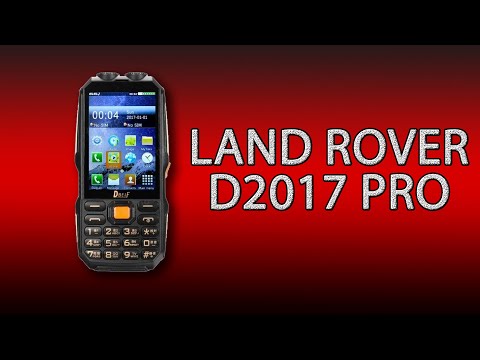 Видео: Land Rover D2017 Pro - яркий фонарик, 18000 мАч, отличный защищённый телефон!