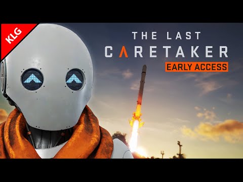 Видео: The Last Caretaker ► НОВАЯ ИГРА ВЫЖИВАНИЕ  ► ПЕРВЫЙ ВЗГЛЯД