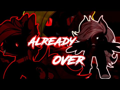 Видео: (пони-клип) Already Over {5 часть}