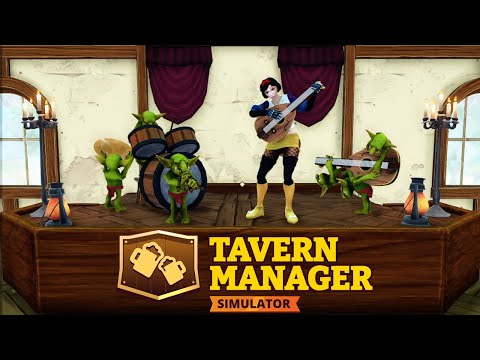 Видео: Белоснежка и семь гоблинов | Tavern Manager Simulator # 29