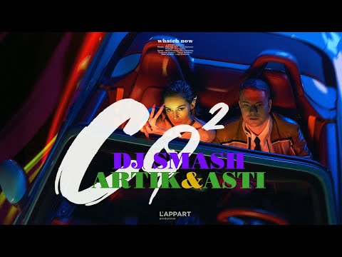 Видео: DJ SMASH, Artik & Asti - «CO2» (Премьера клипа 2022)