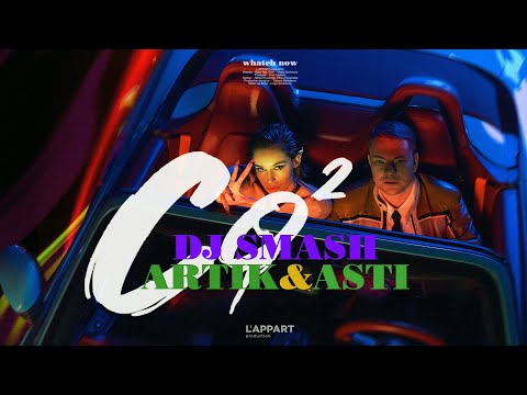 Видео: DJ SMASH, Artik & Asti - «CO2» (Премьера клипа 2022)