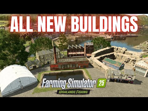Видео: КАЖДОЕ НОВОЕ ЗДАНИЕ - Расширение для рыбалки в горах - Farming Simulator 25