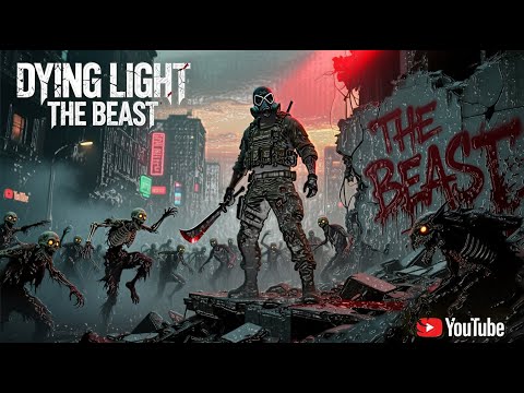 Видео: Dying Light  The Beast 3.   -догнать зверя-