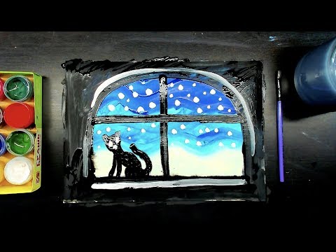 Видео: Как нарисовать ЗИМНЕЕ ОКНО и КОШКУ красками