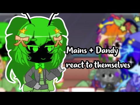 Видео: ⋆Dw⋆~⋆୨୧˚Mains+Dandy react to themselves(p.5)˚୨୧⋆°•Мэрикк🩸⭐•