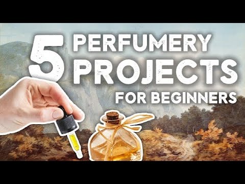 Видео: 5 идей для парфюмерных проектов для начинающих