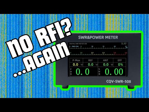Видео: Большие надежды... Есть ли у BG5CQV CQV-SWR-508 проблемы с радиопомехами?