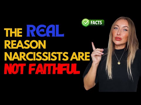 Видео: НАСТОЯЩАЯ причина, по которой нарцисс не может быть верным! ОБЯЗАТЕЛЬНО К ПРОСМОТРУ