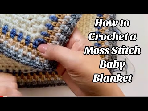Видео: Узор для вязания крючком — красивое детское одеяло с узором «мох» — простое пошаговое руководство...