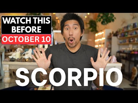 Видео: Скорпион 😳 «ЭТО МЕНЯЕТ ВАШ ВИД НА ВСЁ! ЭТО ПРОИСХОДИТ 10 ОКТЯБРЯ» 🔮