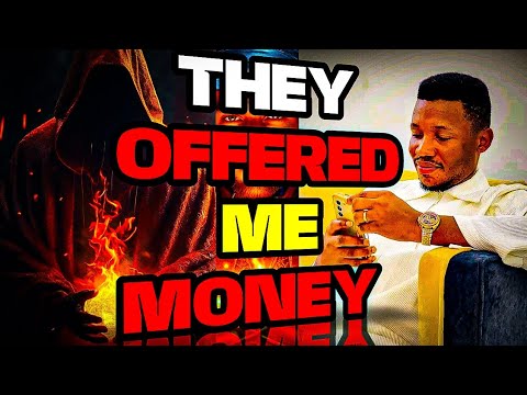 Видео: ОНИ ПРЕДЛОЖИЛИ МНЕ ОКУЛЬТНЫЕ ДЕНЬГИ || АПОСТОЛ ЭДУ УДЕЧУКВУ