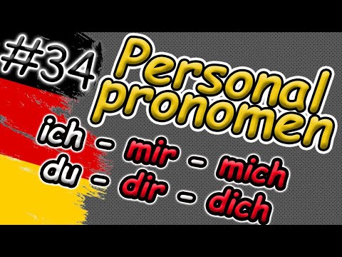 Видео: ICH-MIR-MICH | DU-DIR-...?!Особовий займенник в німецькій мові| Німецькі займенники|Personalpronomen